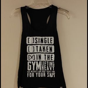 Single/Taken/In the Gym... Tank Top